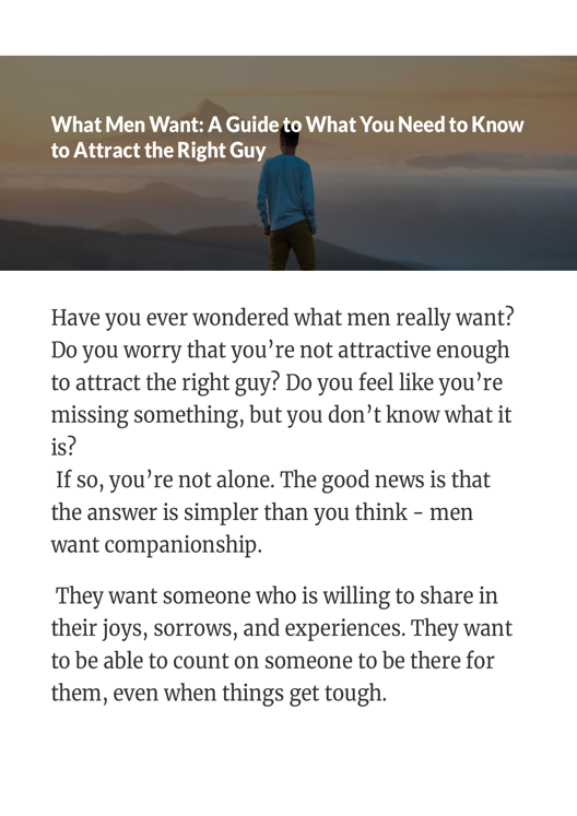 What Men Want A Guide To What You Need To Know To Attract The Right Guy Mark Stallony